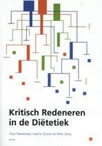 Essay Dietistische Diagnose & Behandelplan  Kritisch Redeneren in de diëtetiek, ISBN: 9789083020501