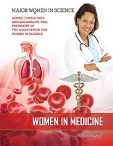 Major Women in Science - Women in Medicine
