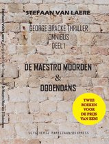George Bracke thriller omnibus 1 De maestro moorden & Dodendans