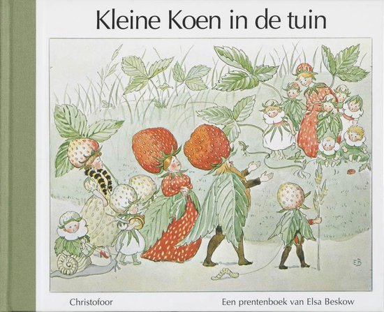 Cover van het boek 'Kleine Koen in de tuin' van Elsa Beskow
