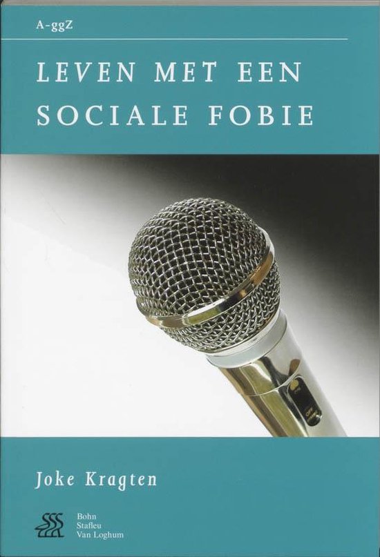 Cover van het boek 'Leven met een sociale fobie' van Joke Kragten