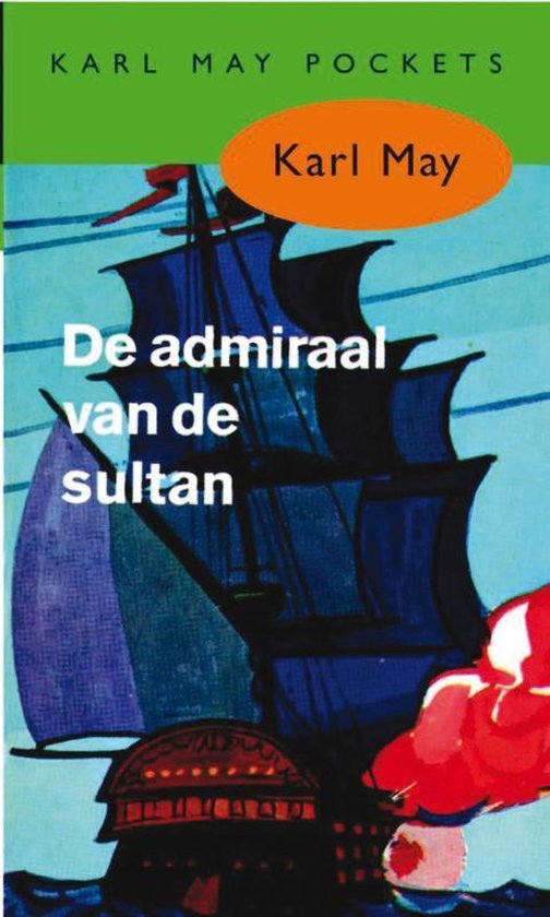 Cover van het boek 'De admiraal van de sultan' van Karl May