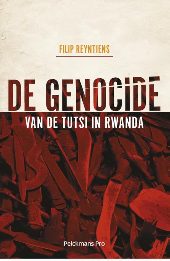 De genocide van de Tutsi in Rwanda
