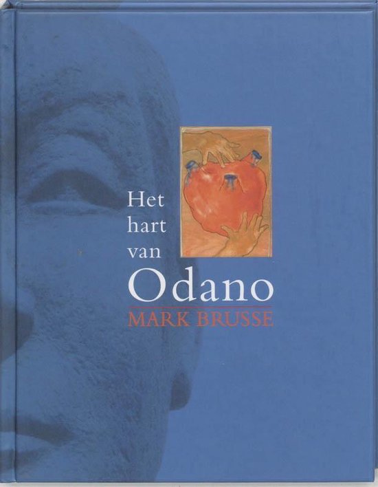 Cover van het boek 'Het hart van Odano' van Mark Brusse