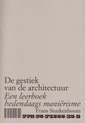 ArtEZ Academia 13 - De gestiek van de architectuur
