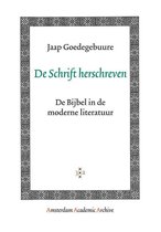 Amsterdam Academic Archive  -   De Schrift herschreven