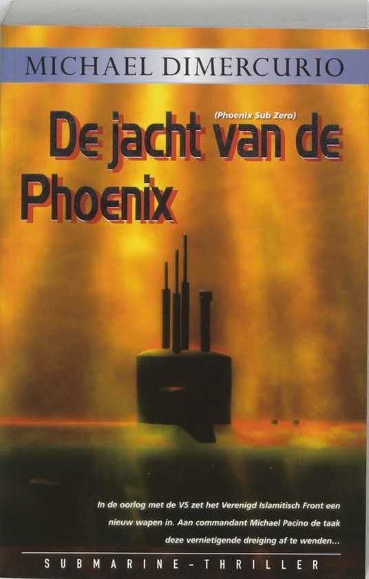 9789061121510 - De jacht van de Phoenix