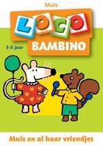 Bambino Loco 2 Muis en haar vriendjes