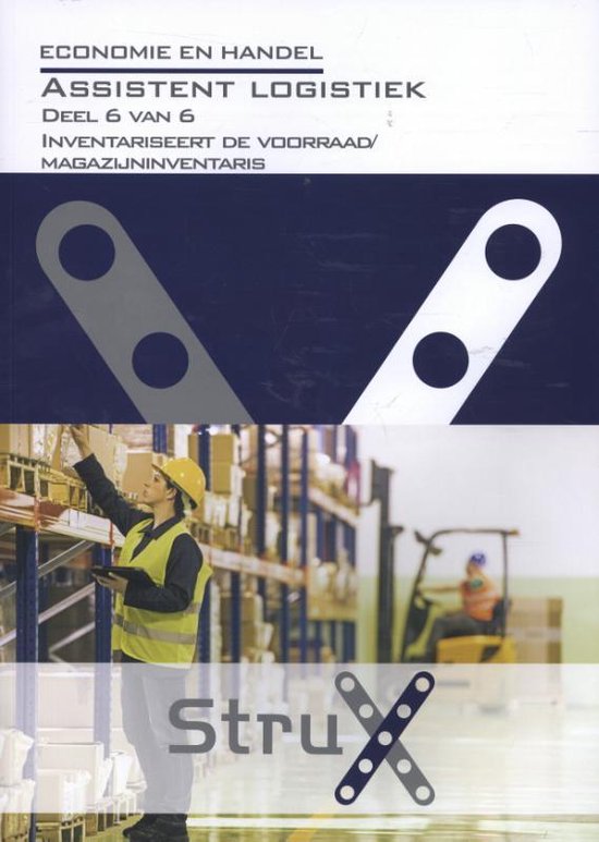 StruX - Economie en handel Assistent logistiek. deel 6 van 6