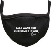 All i want for christmas is bier Rustaagh kerst mondkapje - kerst - gezichtsmasker - wasbaar - niet medisch - zwart - tekst - bedrukt