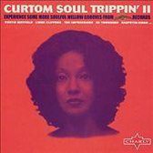 Curtom Soul Trippin' 2