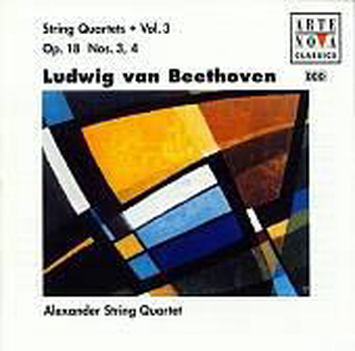 Beethoven: String Quartets, Op. 18, Nos. 3 & 4