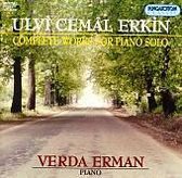 Erkin: Complete Works for Piano Solo