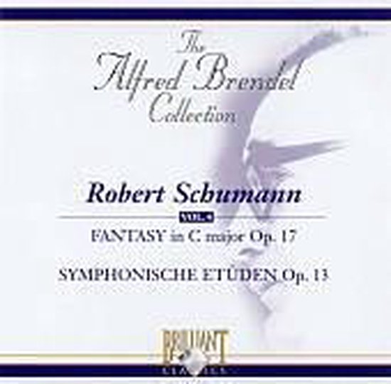 Schumann: Fantasy in C major, Op. 17; Symphonic Etudes, Op. 13