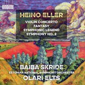 Baiba Skride - Estonian National Symphony Orchestr - Eller: Violin Concerto In B Minor - Symphonic Legend - Fa (CD)
