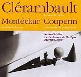 Clerambault: La Muse de l'opera; Couperin, et al