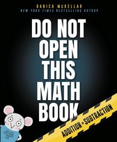 McKellar Math - Do Not Open This Math Book