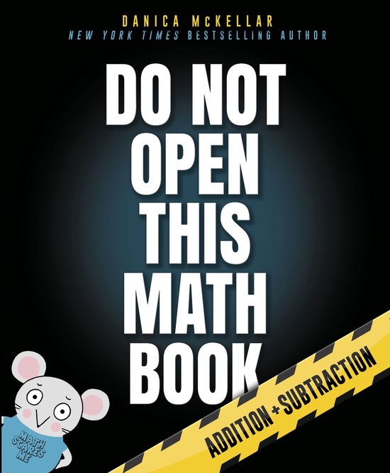 McKellar Math - Do Not Open This Math Book - cover