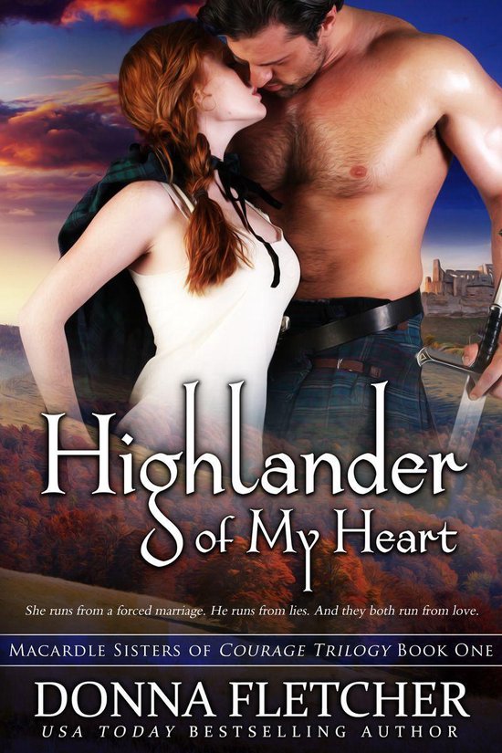 Macardle Sisters of Courage Trilogy 1 - Highlander of My Hea ... - cover