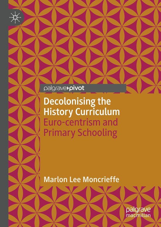 Decolonising the History Curriculum - cover