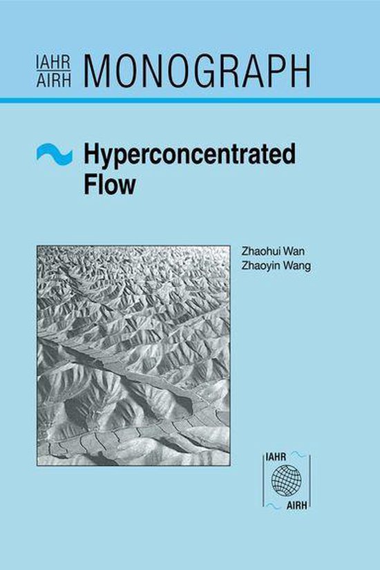 IAHR Monographs - Hyperconcentrated Flow - cover
