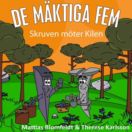 De Mäktiga Fem Skruven Möter Kilen Ebook Mattias Blomfeldt