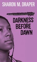Hazelwood High Trilogy - Darkness Before Dawn