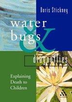 Waterbugs and Dragonflies