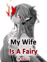 Volume 2 2 - My Wife Is A Fairy