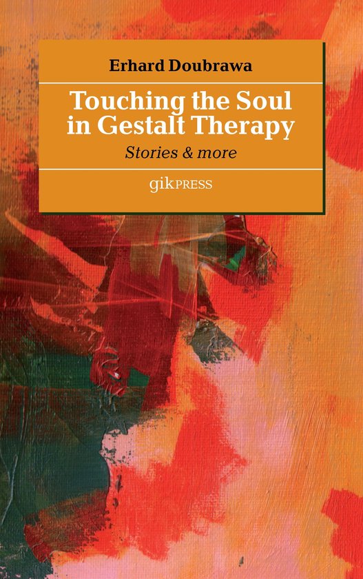 Touching the Soul in Gestalt Therapy - cover
