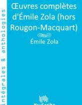 Œuvres complètes d'Émile Zola (hors Rougon-Macquart)