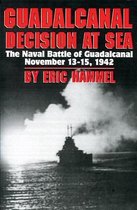 Guadalcanal: Decision At Sea