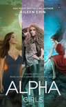 Alpha Girls - Alpha Girls Series Boxed Set