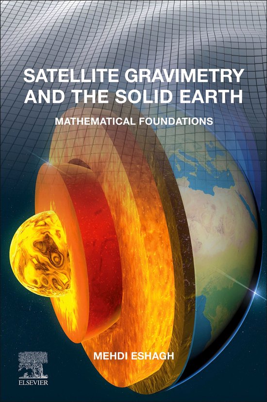 Satellite Gravimetry and the Solid Earth - cover