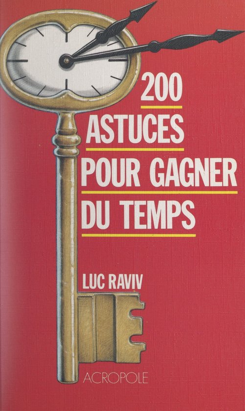 200 astuces pour gagner du temps - cover