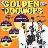 The Golden Era Of Doo Wops: Premium Records