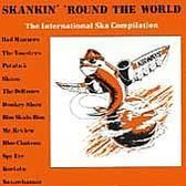 Skankin' Round the World, Vol. 1