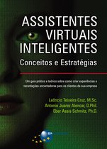 Assistentes Virtuais Inteligentes: Conceitos e Estratégias