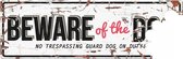 D&D Waakbord / Warning beware of the dog gb Wit/rood 40x14cm