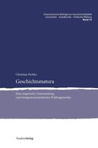 Österreichische Beiträge zur Geschichtsdidaktik.Geschichte - Sozialkunde - Politische Bildung 14 - Geschichtsmatura