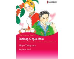 The Personal Touch! 1 - Seeking Single Male (Harlequin Comics)