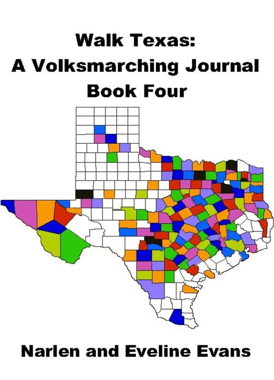 Walk Texas: A Volksmarching Journal - Book Four - cover