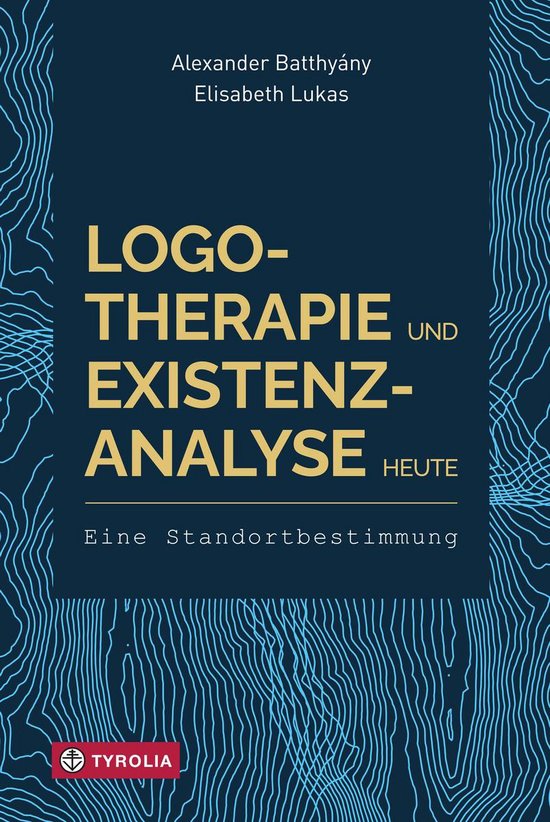Logotherapie und Existenzanalyse heute - cover