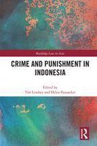 Routledge Law in Asia - Crime and Punishment in Indonesia