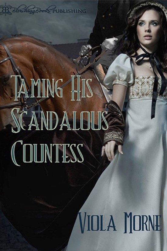 Taming His Scandalous Countess (ebook), Viola Morne 9781627503792