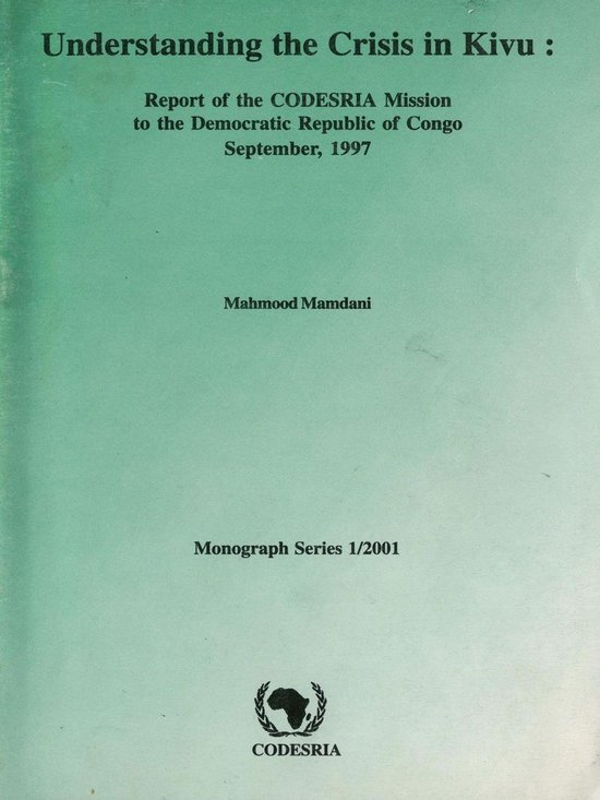 Understanding the Crisis in Kivu