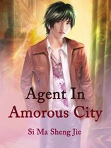Volume 2 2 - Agent In Amorous City