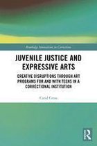 Innovations in Corrections - Juvenile Justice and Expressive Arts