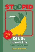 Ed & Bo Break Up #5