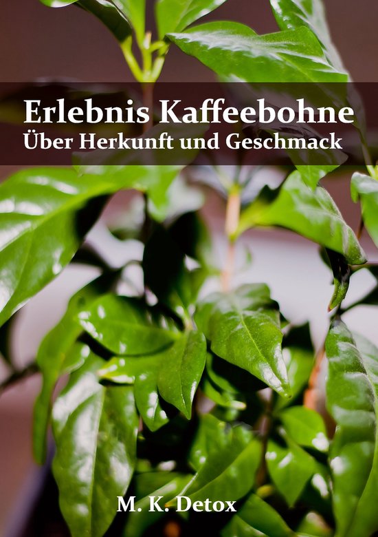 Erlebnis Kaffeebohne - cover